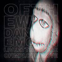 Of the Wand and the Moon : Live at the Lodge of Imploded Love